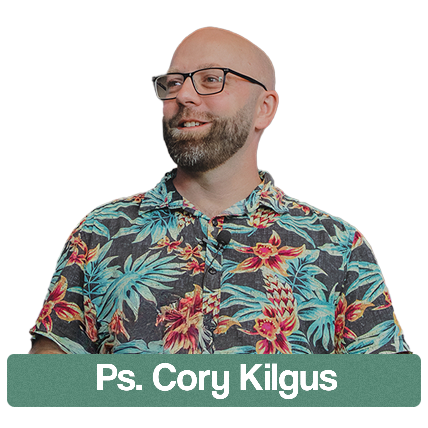 Ps. Cory Kilgus